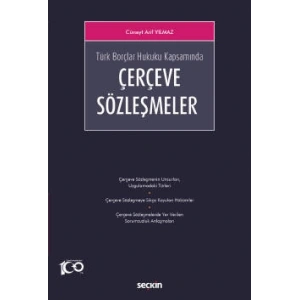 Türk Borçlar Hukuku KapsamındaÇerçeve Sözleşmeler