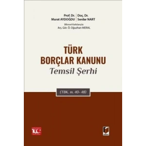 Türk Borçlar Kanunu Temsil Şerhi