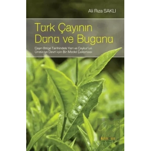 Türk Çayının Dünü Ve Bugünü