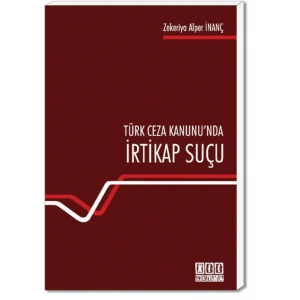 Türk Ceza Hukukunda İrtikap Suçu