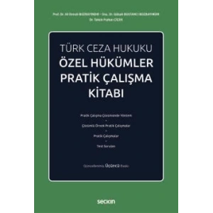 Türk Ceza Hukuku Özel Hükümler Pratik Çalışma Kitabı