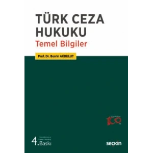 Türk Ceza Hukuku Temel Bilgiler