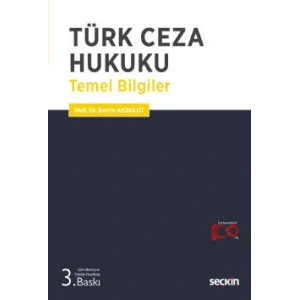 Türk Ceza Hukuku Temel Bilgiler
