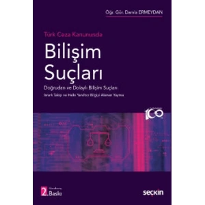 Türk Ceza HukukundaBilişim Suçları
