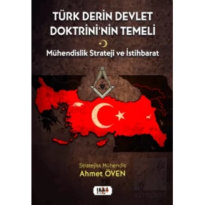 Türk Derin Devlet Doktrininin Temeli