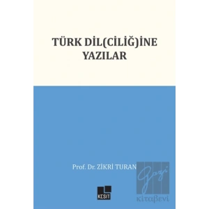 Türk Dil(ciliğ)ine Yazılar