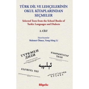 Türk Dil Ve Lehçelerinin Okul Kitaplarından Seçmeler  (2. Cilt)