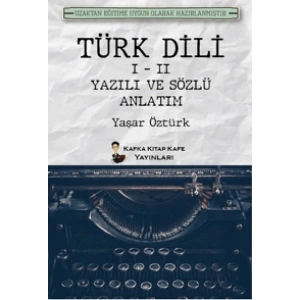 Türk Dili 1 - 2 Yazılı ve Sözlü Anlatım