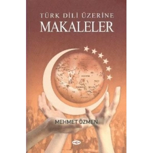 Türk Dili Üzerine Makaleler