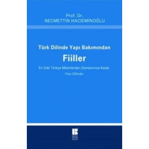 Türk Dilinde Yapı Bakımından Fiiller