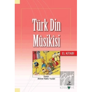 Türk Din Musikısi - El Kitabı