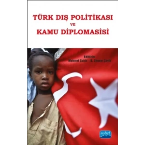 Türk Dış Politikası ve Kamu Diplomasisi