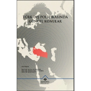 Türk Dış Politikasında Güncel Konular