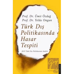 Türk Dış Politikasında Hasar Tespiti
