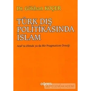 Türk Dış Politikasında İslam