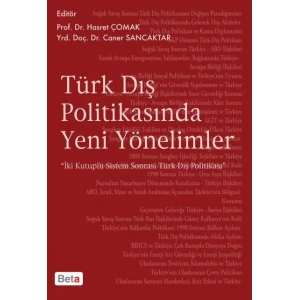Türk Dış Politikasında Yeni Yönelimler