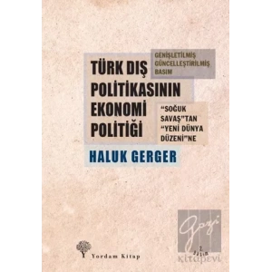Türk Dış Politikasının Ekonomi Politiği