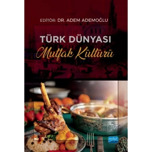 Türk Dünyası Mutfak Kültürü