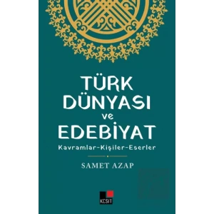 Türk Dünyası ve Edebiyat