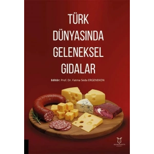 Türk Dünyasında Geleneksel Gıdalar