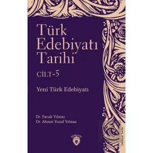 Türk Edebiyatı Tarihi 5. Cilt Yeni Türk Edebiyatı