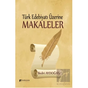 Türk Edebiyatı Üzerine Makaleler