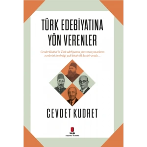 Türk Edebiyatına Yön Verenler