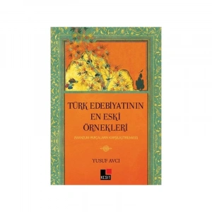 Türk Edebiyatının En Eski Örnekleri