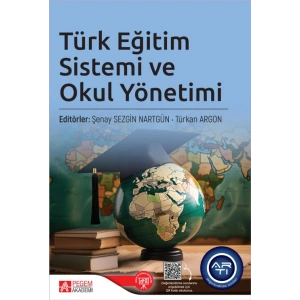 Türk Eğitim Sistemi ve Okul Yönetimi