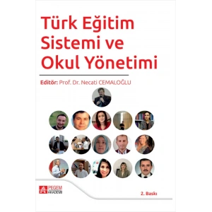 Türk Eğitim Sistemi ve Okul Yönetimi