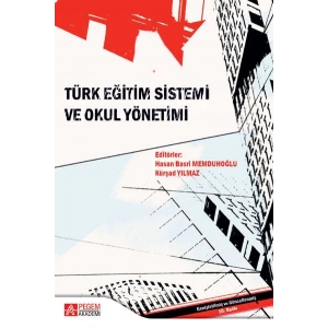 Türk Eğitim Sistemi ve Okul Yönetimi