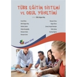 Türk Eğitim Sistemi ve Okul Yönetimi