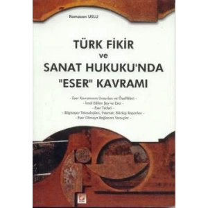Türk Fikir ve Sanat Hukukun'da Eser Kavramı
