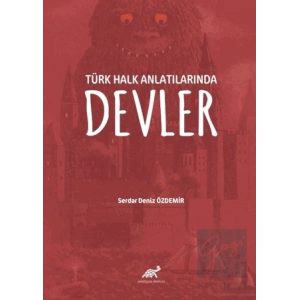 Türk Halk Anlatılarında Devler