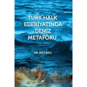Türk Halk Edebiyatında Deniz Metaforu