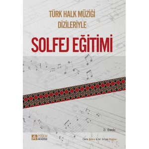 Türk Halk Müziği Dizileriyle Solfej Eğitimi