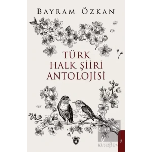 Türk Halk Şiiri Antolojisi