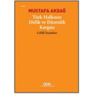 Türk Halkının Dirlik ve Düzenlik Kavgası