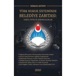 Türk Hukuk Sisteminde Belediye Zabıtası