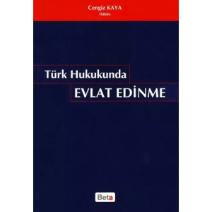 Türk Hukukunda Evlat Edinme