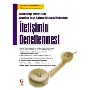 Türk Hukukunda İletişimin Denetlenmesi