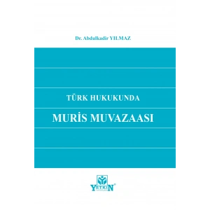 Türk Hukukunda Muris Muvazaası