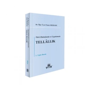 Türk Hukukunda ve Uygulamada TELLÂLLIK