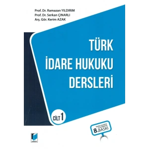 Türk İdare Hukuku Dersleri Cilt 1