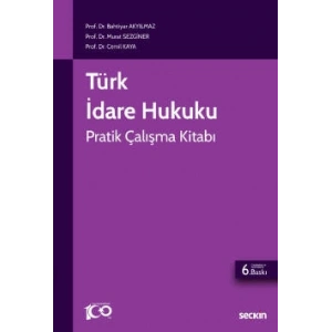 Türk İdare Hukuku Pratik Çalışma Kitabı
