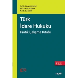 Türk İdare Hukuku Pratik Çalışma Kitabı