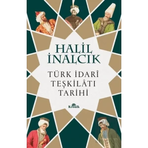 Türk İdari Teşkilatı Tarihi