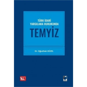 Türk İdari Yargılama Hukukunda Temyiz