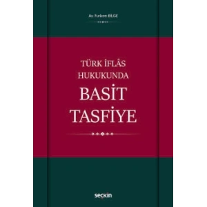Türk İflâs Hukukunda Basit Tasfiye
