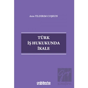 Türk İş Hukukunda İkale